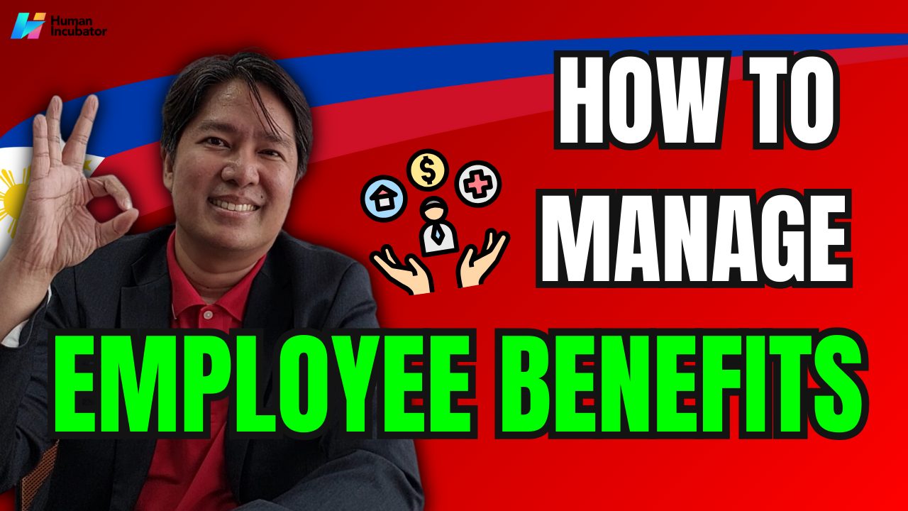 How to Manage Employee Benefits in the Philippines